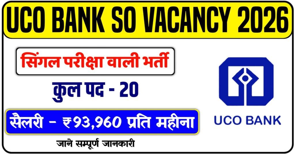UCO Bank SO Recruitment 2026